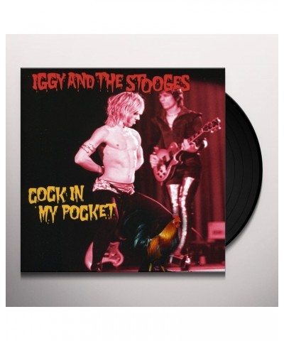 Iggy and the Stooges COCK IN MY POCKET Vinyl Record - Remastered $3.46 Vinyl