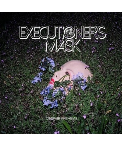 Executioner's Mask DESPAIR ANTHEMS CD $7.52 CD