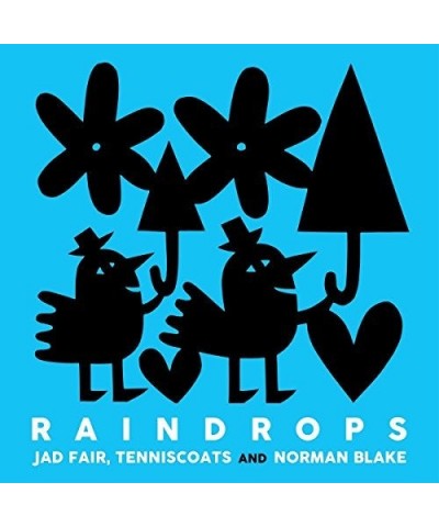 Jad Fair / Tenniscoats / Norman Blake RAINDROPS Vinyl Record $8.23 Vinyl
