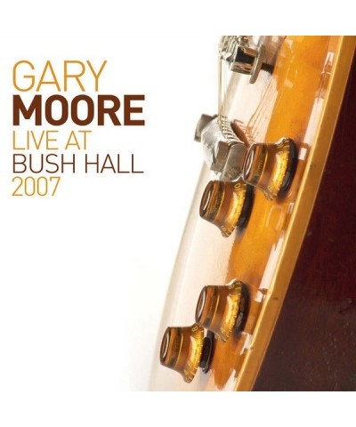 Gary Moore LIVE AT BUSH HALL 2007 (2LP) Vinyl Record $11.02 Vinyl