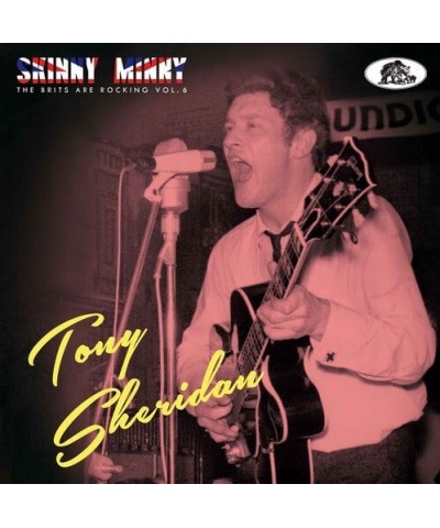 Tony Sheridan SKINNY MINNY:THE BRITS ARE ROCKING 6 CD $7.79 CD