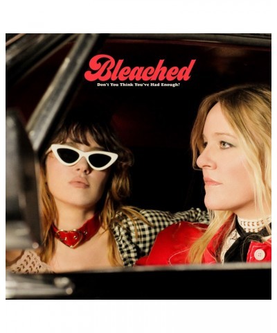 Bleached Don’t You Think You’ve Had Enough? Vinyl Record $8.80 Vinyl