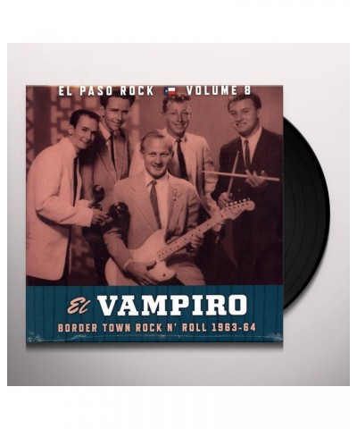 El Vampiro El Paso Rock 8 / Various Vinyl Record $5.58 Vinyl