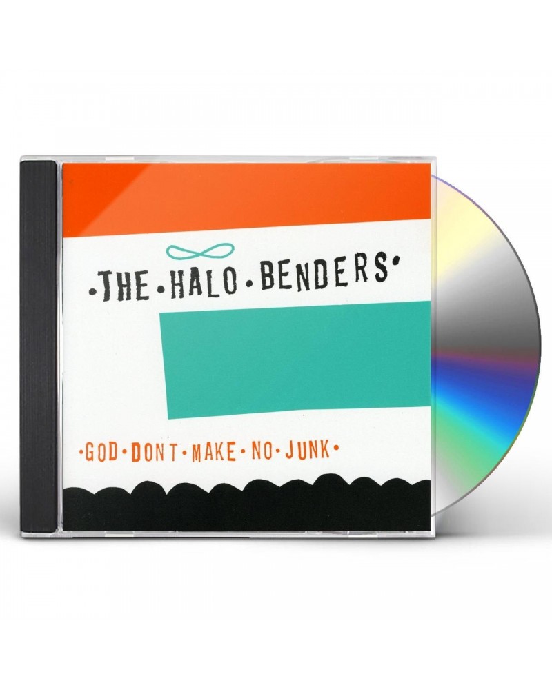 The Halo Benders GOD DON'T MAKE NO JUNK CD $5.06 CD