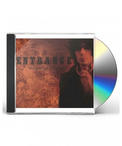 Entrance WANDERING STRANGER CD $4.80 CD