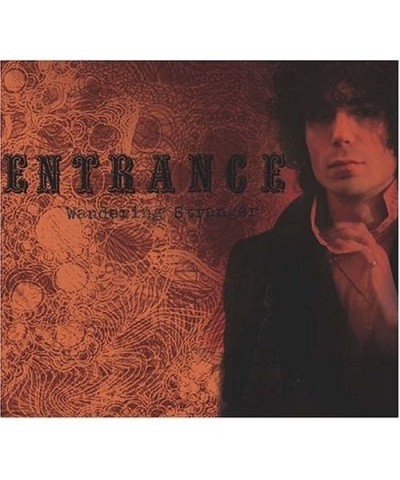 Entrance WANDERING STRANGER CD $4.80 CD