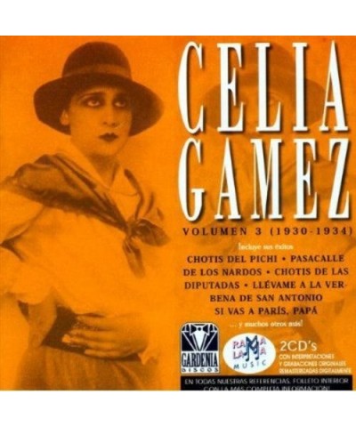 Celia Gamez VOL 3 (1930-1934) CD $9.40 CD