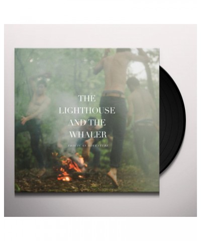The Lighthouse And The Whaler This Is an Adventure Vinyl Record $6.14 Vinyl
