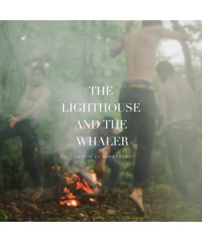 The Lighthouse And The Whaler This Is an Adventure Vinyl Record $6.14 Vinyl