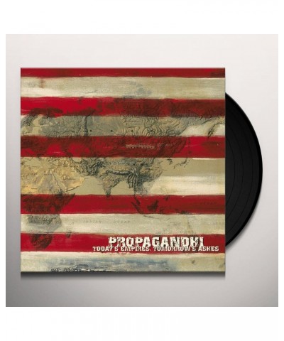 Propagandhi TODAY'S EMPIRES TOMORROW'S ASHES (REISSUE) Vinyl Record $9.40 Vinyl