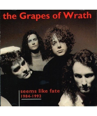 Grapes Of Wrath 1984 - 1992: SEEMS LIKE FATE CD $5.44 CD