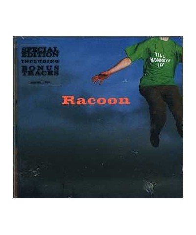 Racoon TILL MONKEYS FLY CD $7.25 CD