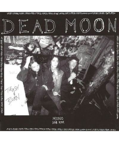 Dead Moon Trash & Burn Vinyl Record $4.95 Vinyl