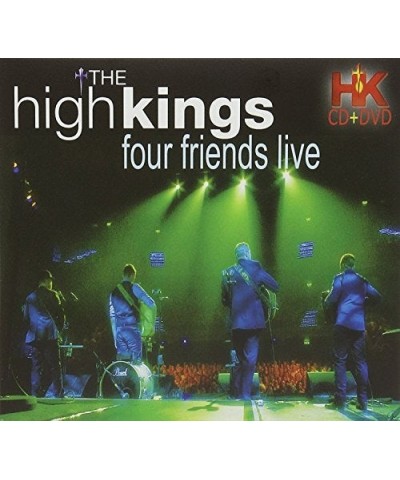 The High Kings FOUR FRIENDS LIVE CD $6.63 CD