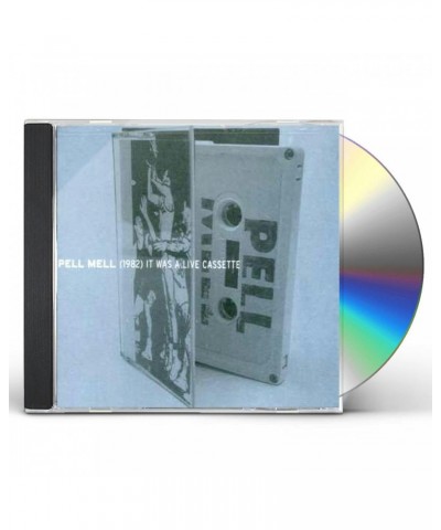 Pell Mell 1982 IT WAS A LIVE CASSETTE CD $4.95 CD