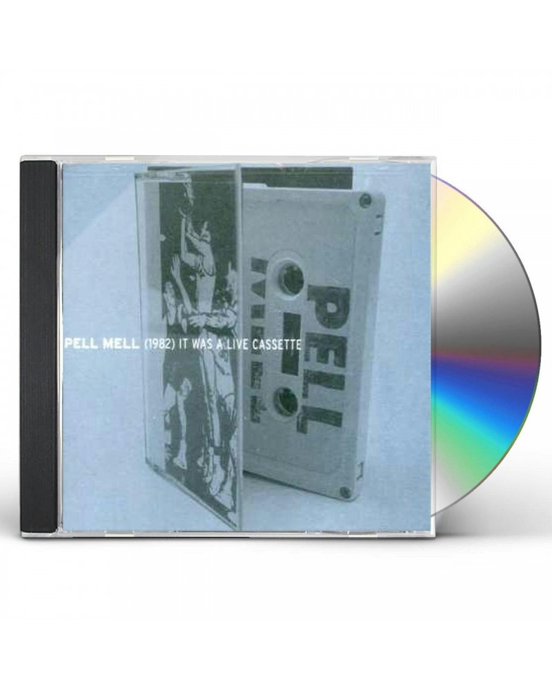 Pell Mell 1982 IT WAS A LIVE CASSETTE CD $4.95 CD