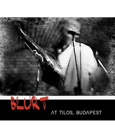 Blurt AT TILOS BUDAPEST CD $9.55 CD