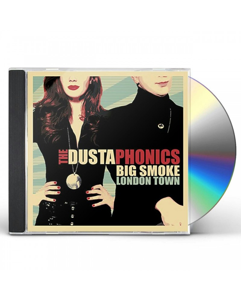 The Dustaphonics BIG SMOKE LONDON TOWN CD $6.66 CD