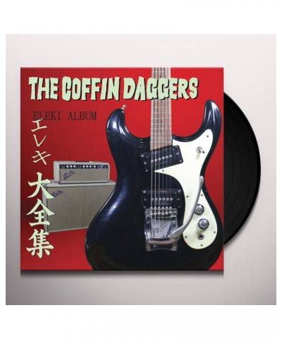 The Coffin Daggers Eleki Album Vinyl Record $8.77 Vinyl