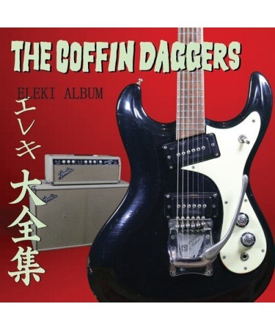 The Coffin Daggers Eleki Album Vinyl Record $8.77 Vinyl