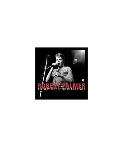 Robert Palmer VERY BEST OF THE ISLAND YEARS CD $4.90 CD