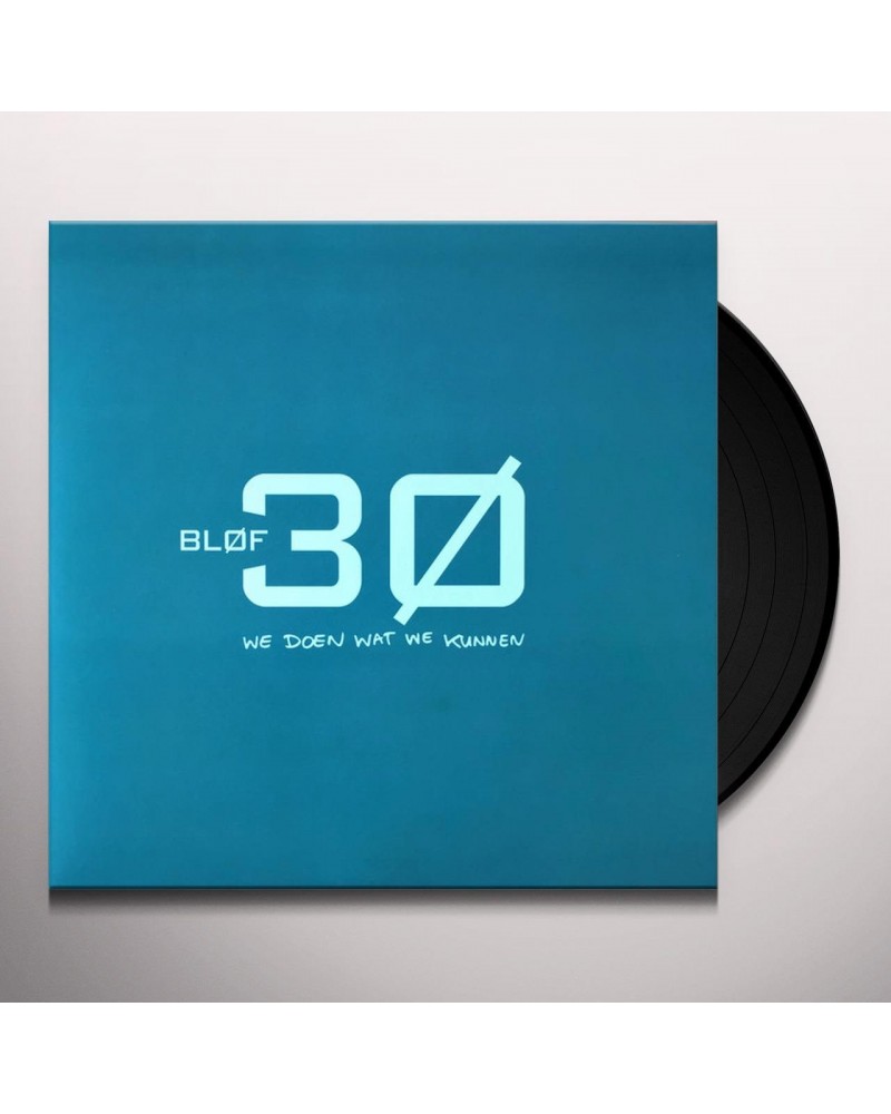 BLØF 30 JAAR BLOF: WE DOEN WAT WE KUNNEN (LIMITED/CRYSTAL CLEAR VINYL/180G/3LP) Vinyl Record $18.00 Vinyl