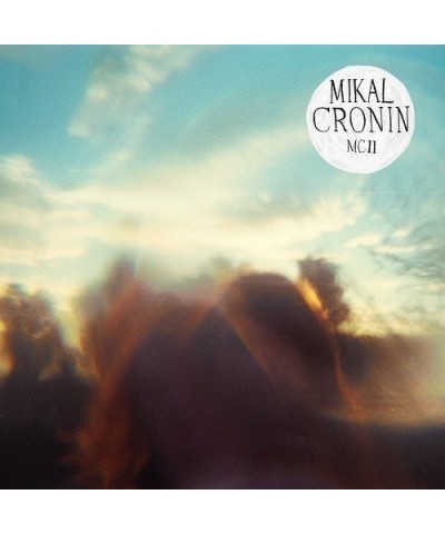 Mikal Cronin MCII CD $5.12 CD