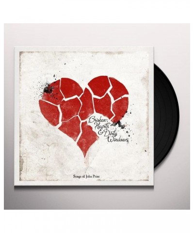 Broken Hearts & Dirty Windows: Songs Of John Prine Vinyl Record $8.75 Vinyl