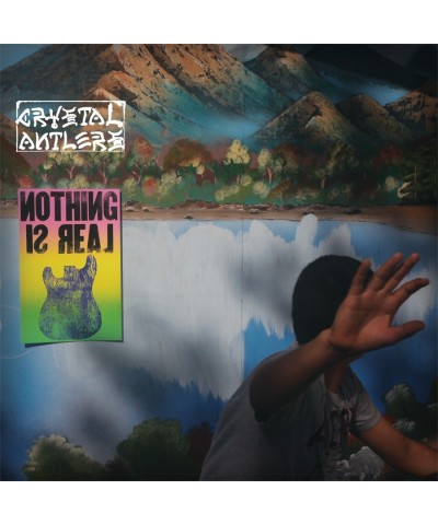 Crystal Antlers Nothing Is Real Vinyl Record $8.90 Vinyl
