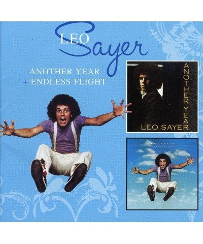 Leo Sayer ANOTHER YEAR / ENDLESS FLIGHT CD $3.88 CD