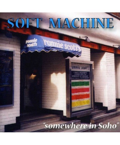 Soft Machine SOMEWHERE IN SOHO CD $6.38 CD