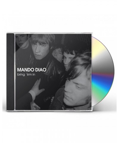 Mando Diao BRING 'EM IN (IMPORT) CD $7.75 CD