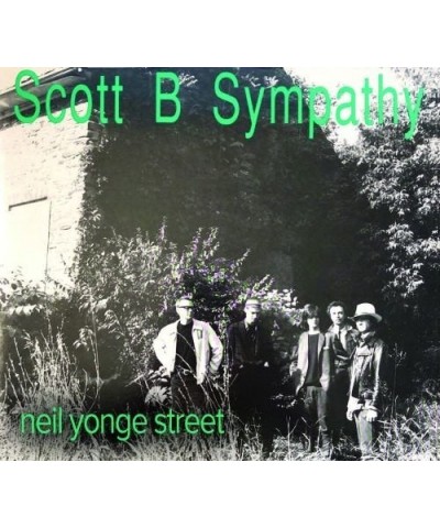 Scott B Sympathy Neil Yonge Street Vinyl Record $16.50 Vinyl
