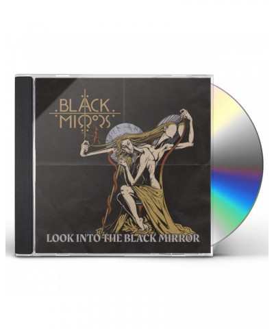 Black Mirrors LOOK INTO THE BLACK MIRROR CD $5.11 CD