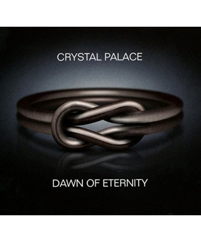 Crystal Palace DAWN OF ETERNITY CD $9.02 CD