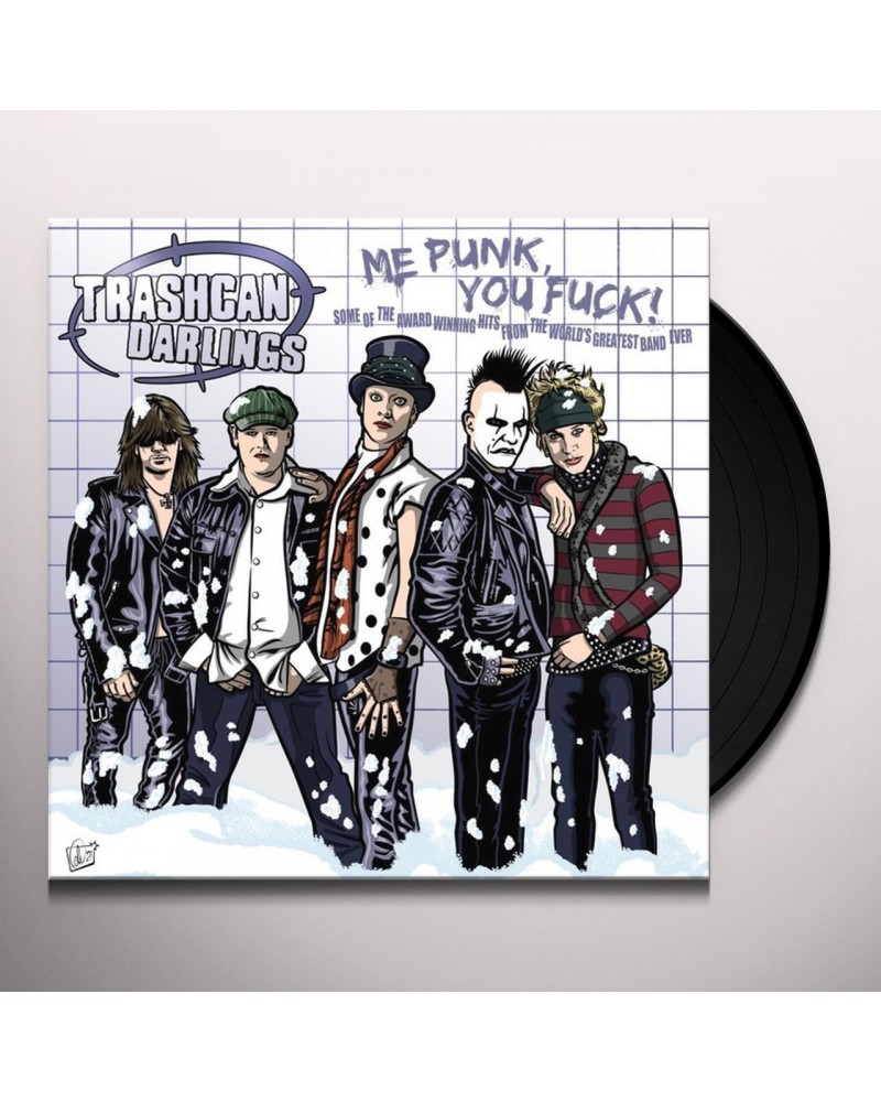 Trashcan Darlings ME PUNK YOU FUCK Vinyl Record $11.10 Vinyl