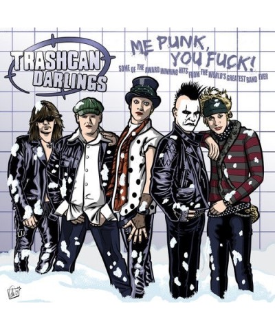 Trashcan Darlings ME PUNK YOU FUCK Vinyl Record $11.10 Vinyl