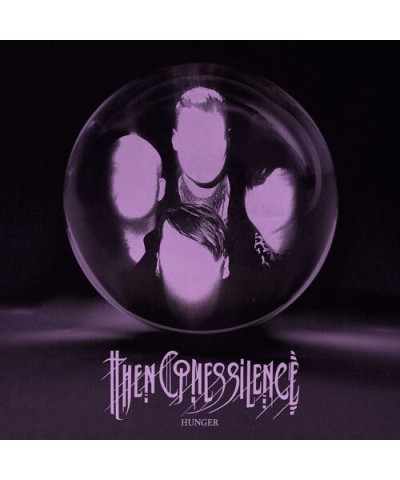 Then Comes Silence HUNGER CD $6.84 CD